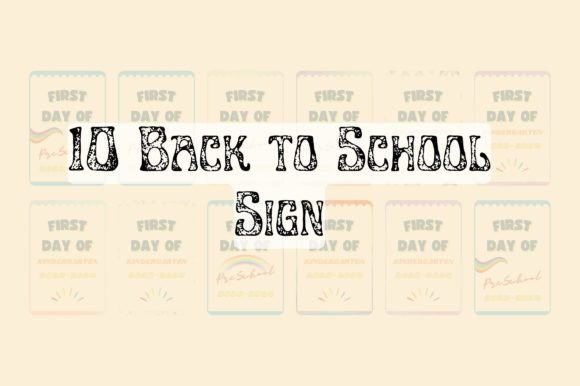 10 Back to School Signs You Can Print at Home—Without the Frustration