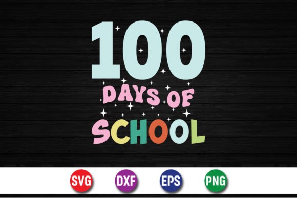 100 Days of School Back to School SVG