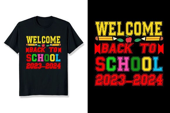 Welcome Back to School 2023-2024 T Shirt