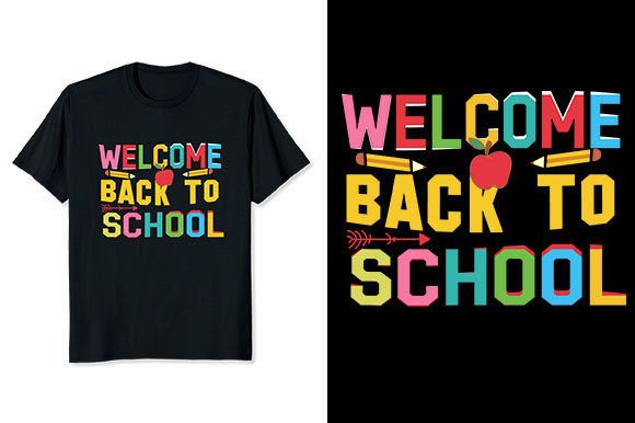 Welcome Back to School T Shirt